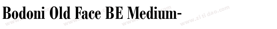 Bodoni Old Face BE Medium字体转换